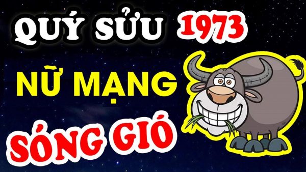 tu-vi-nu-mang-tuoi-quy-suu-1973-nam-2021