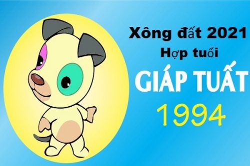 xem-tuoi-xong-dat-nam-2021-cho-tuoi-giap-tuat-1994