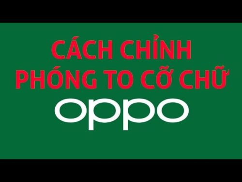 tang-co-chu-dien-thoai-oppo